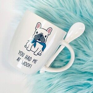 YOU HAD ME AT WOOF Mug with attached spoon French Bulldog NEW NWT